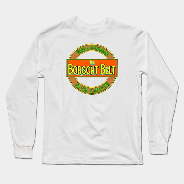 Yiddish: The Borscht Belt Long Sleeve T-Shirt by Retro-Matic